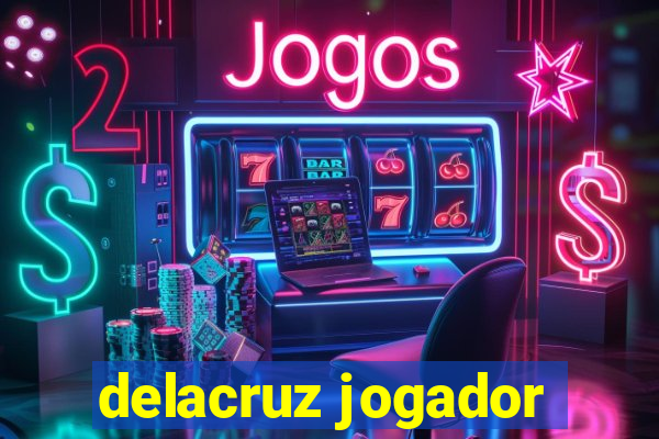 delacruz jogador